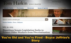 You’re Old And You’re Fired – Boyce Jeffries’s Story