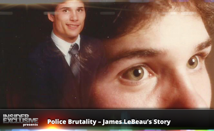 Police Brutality - James Lebeau's Story