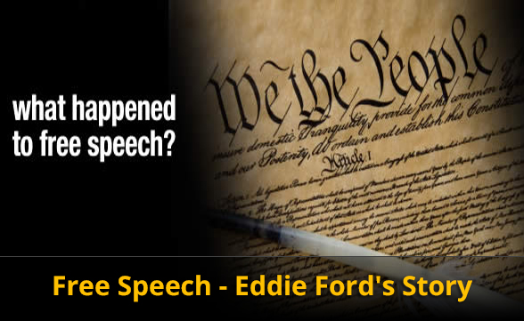 Free Speech - Eddie Ford's Story